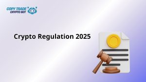 Crypto Regulation 2025