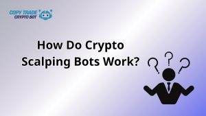 crypto scalping bots