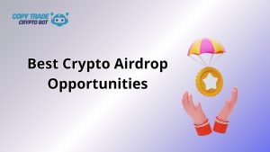 crypto airdrop opportunities