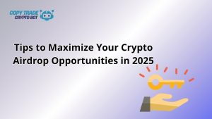 crypto airdrop opportunities